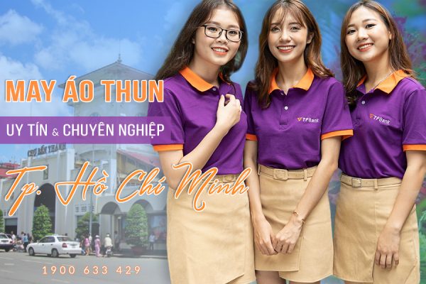 Xưởng may áo thun uy tín và chuyên nghiệp tại Hồ Chí Minh