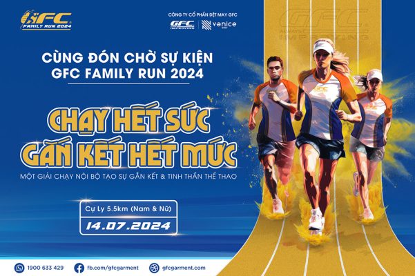 Cùng Đón Chờ Sự Kiện GFC Family Run 2024 Chạy Hết Sức, Gắn Kết Hết Mức
